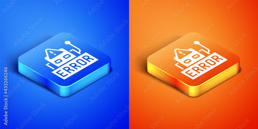 Poster isometric error in the operation program of the robot icon isolated on blue and orange background. a
