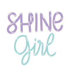 shine girl lettering