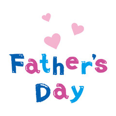 父の日　メッセージ　Father's Day　手書き文字