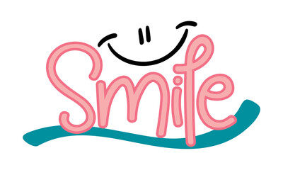 Obraz premium smile lettering. vector illustration.