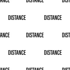 Distance text seamless pattern isolated on white background.