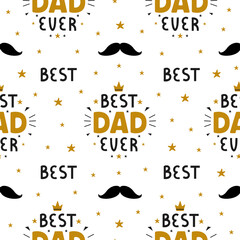 Naklejka premium Best Dad Ever inscription for greeting card, festive poster on white background. Happy Fathers Day vector seamless pattern