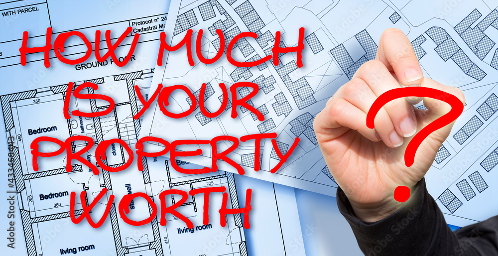 Poster how much is your property worth? - concept about property value of buildings with an imaginary cadas