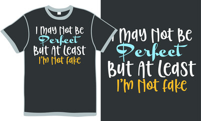 i may not be perfect but at least i'm not fack, fake friends, funny fake people gift idea vintage design