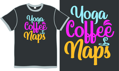 yoga coffee naps, yoga coffee design, funny yoga, isolated yoga vintage design concept