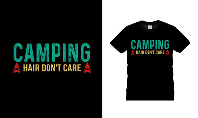 Camping Hair Don't Care T shirt Design, vector, apparel, eps 10, vintage, template, typography, camping t shirt