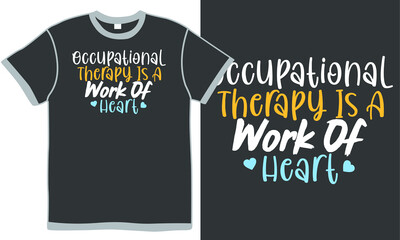 occupational therapy is a work of heart, awareness therapy, heart lover, isolated vintage design