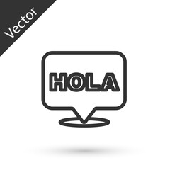 Grey line Hola icon isolated on white background. Vector