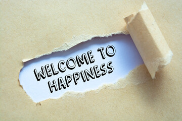 Text sign showing Welcome to Happiness