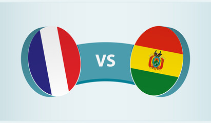 France versus Bolivia, team sports competition concept.