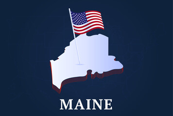 maine state Isometric map and USA national flag 3D isometric shape of us state Vector Illustration