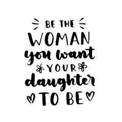 Women's rights quote, phrase. Vector lettering about feminism, woman rights, motivational slogan. Women support and empower, care of yourself, self-care poster.