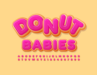 Vector sweet banner Donut Babies. Pink icing Font. Cute delicious Alphabet Letters and Numbers set