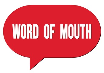 WORD  OF  MOUTH text written in a red speech bubble