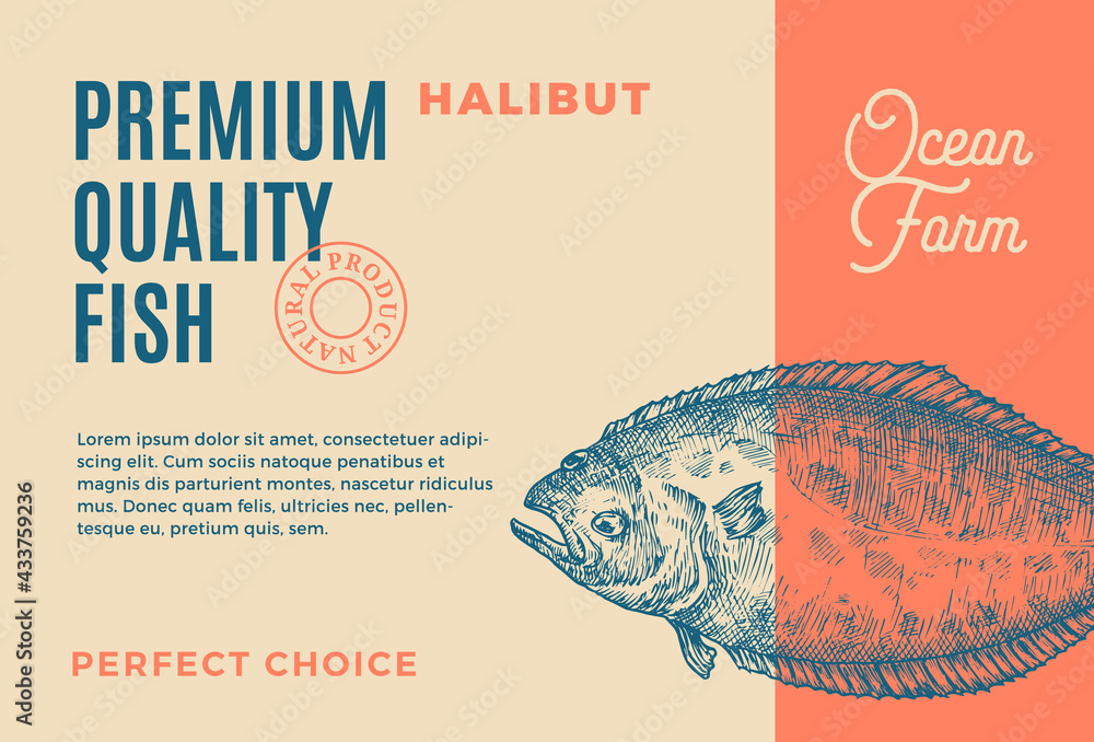 Wall mural premium quality pacific halibut. abstract vector food packaging design or label. modern typography a