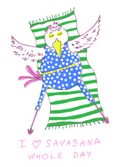 Creative hand drawn colorful jpg for the holiday Yoga day . Funny yoga print. Bird doing asana. Congratulatory design template with lettering 
