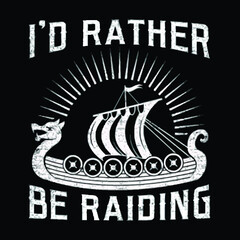 id rather be raiding viking norse baseball Logo Vector Template Illustration Graphic Design design for documentation and printing