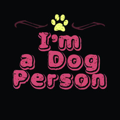 im a dog person mens poster design illustration vector Logo Vector Template Illustration Graphic Design design for documentation and printing