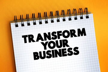 Transform Your Business text quote, concept background