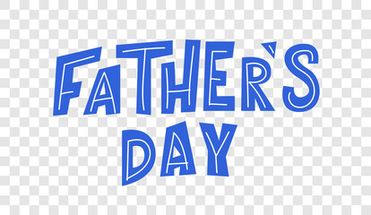 Father's day blue text hand-drawn with png background