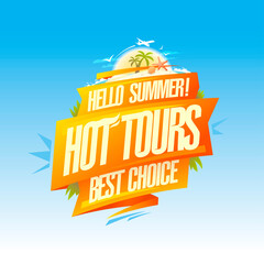 Hot summer tours, travel poster concept
