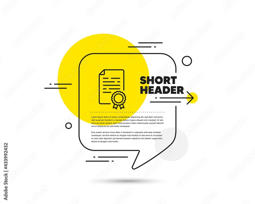 Poster certificate diploma line icon. speech bubble vector concept. document file page sign. office note sy
