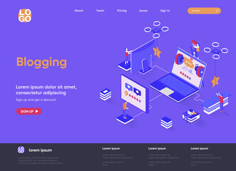 Fototapeta na wymiar Blogging isometric landing page. Social content production, network communication, internet posting and messaging isometry web page. Website flat template, vector illustration with people characters.
