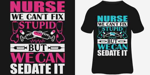 Nurse T-Shirt design template, Vintage nurse emblems, nurse quote design, and typography.