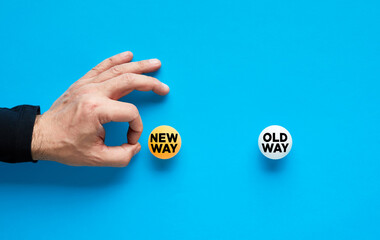 New way will overcome the old way.