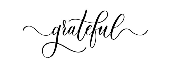 Grateful. Wavy elegant calligraphy spelling for decoration on holidays.