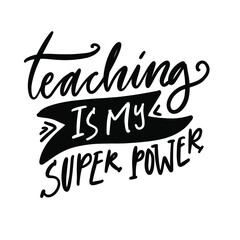 Fototapeta premium Teachers day. hand lettering quote for your design