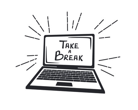 take a break motivational graphic for workoholics