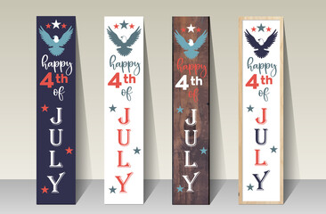 Happy 4th of July- porch sign vertical vector design template