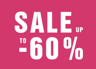 Sale up to 60 percent off discount
