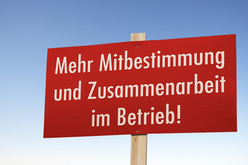 Mehr Mitbestimmung und Zusammenarbeit im Betrieb!