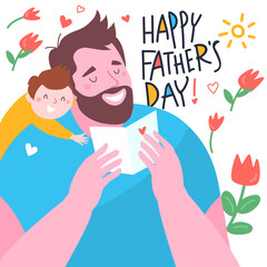 Happy Father's Day lettering and Happy Dad with his son in his arms.