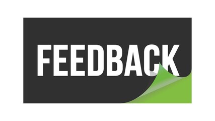 FEEDBACK text written on black green sticker.