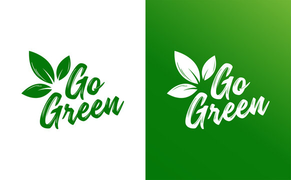 Go Green logo. Save the Planet. Good for Go Green Campaign Needs. Vector Illustration EPS 10.