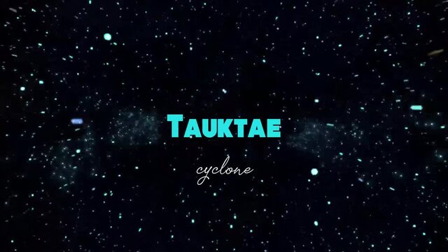 Taukae cyclone text animation typography video. 
