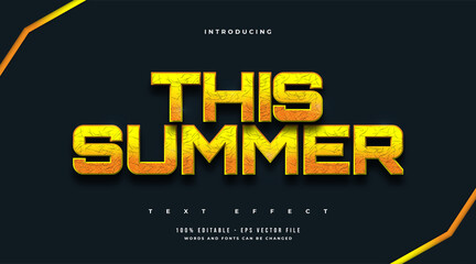 This Summer Text in Bold Yellow Style and Texture Effect. Editable Text Style Effect