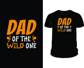 Dad of the Wild One T-shirt Design