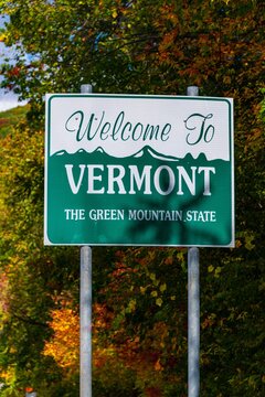 Welcome To Vermont State Sign