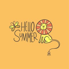 Greeting card with cute cartoon lion. Hello summer. Vector seasonal print. Funny doodle animal poster.