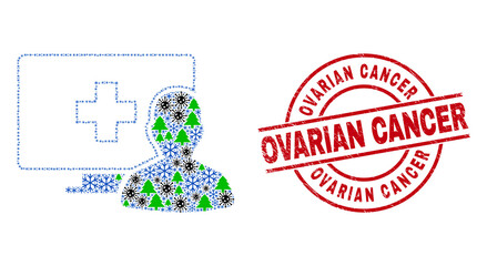 Winter Covid-2019 collage online medical patient, and rubber Ovarian Cancer red round stamp seal. Mosaic online medical patient is composed from Corona virus, fir-tree, and snowflake icons.
