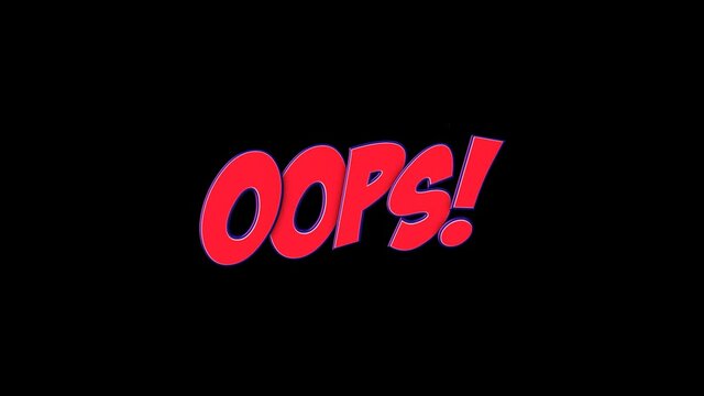 OOPS Comic Text Animation, with Alpha Matte, Loop, 4k
