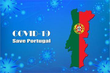 Save Portugal for stop virus sign. Covid-19 virus cells or corona virus and bacteria close up isolated on blue background,Poster Advertisement Flyers Vector Illustration.
