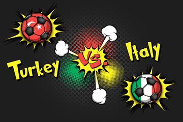 Soccer game Turkey vs Italy