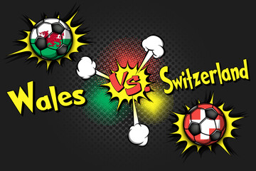 Soccer game Wales vs Switzerland