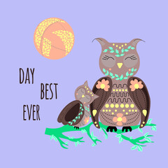 Set of cute owls, branch, cartoon sun. Day best ever slogan. Lines, doodle, minimalism,. Vector illustration isolated with slogan, print on clothing, textiles, postcards and other.

