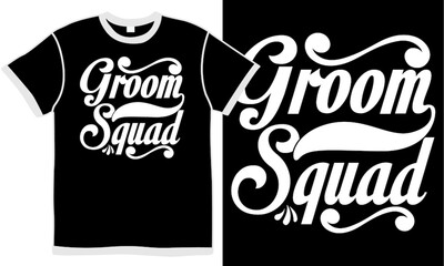 groom squad, mr and mrs, wedding sets, anniversary birthday gift, inspirational quote